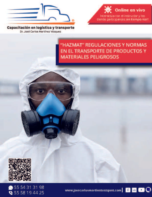 HAZMAT - Regulaciones y normas en el transporte de productos y materiales peligrosos