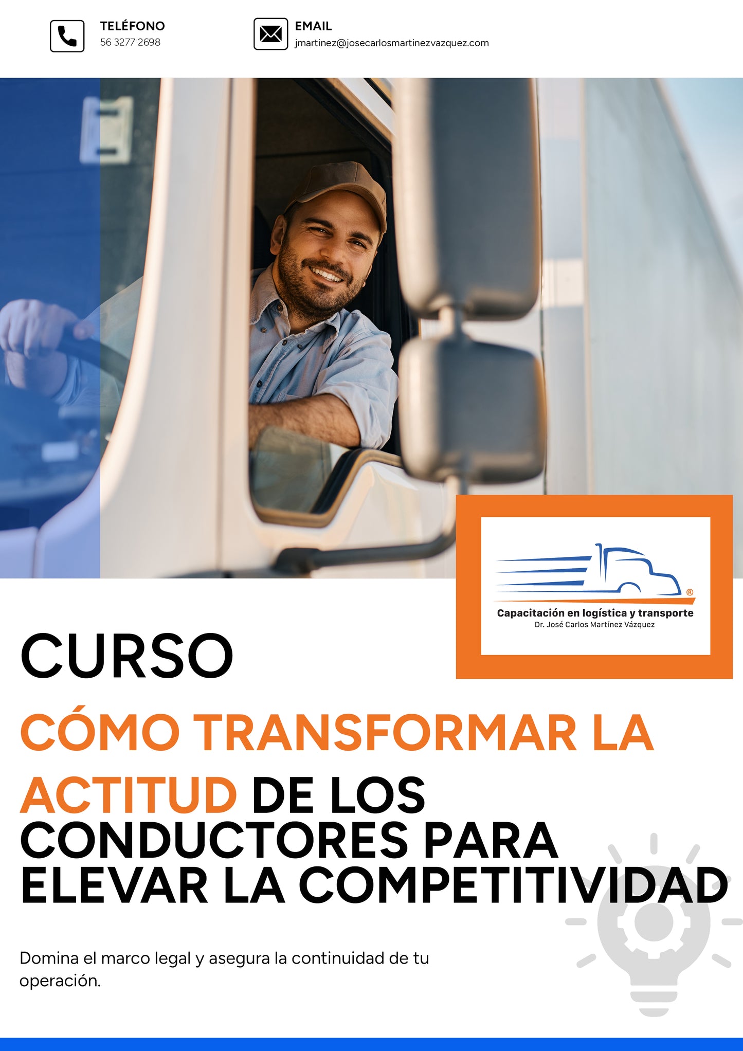 Como transformar la actitud de los conductores para elevar la competitividad del autotransporte
