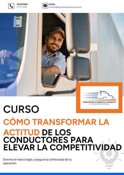 Como transformar la actitud de los conductores para elevar la competitividad del autotransporte