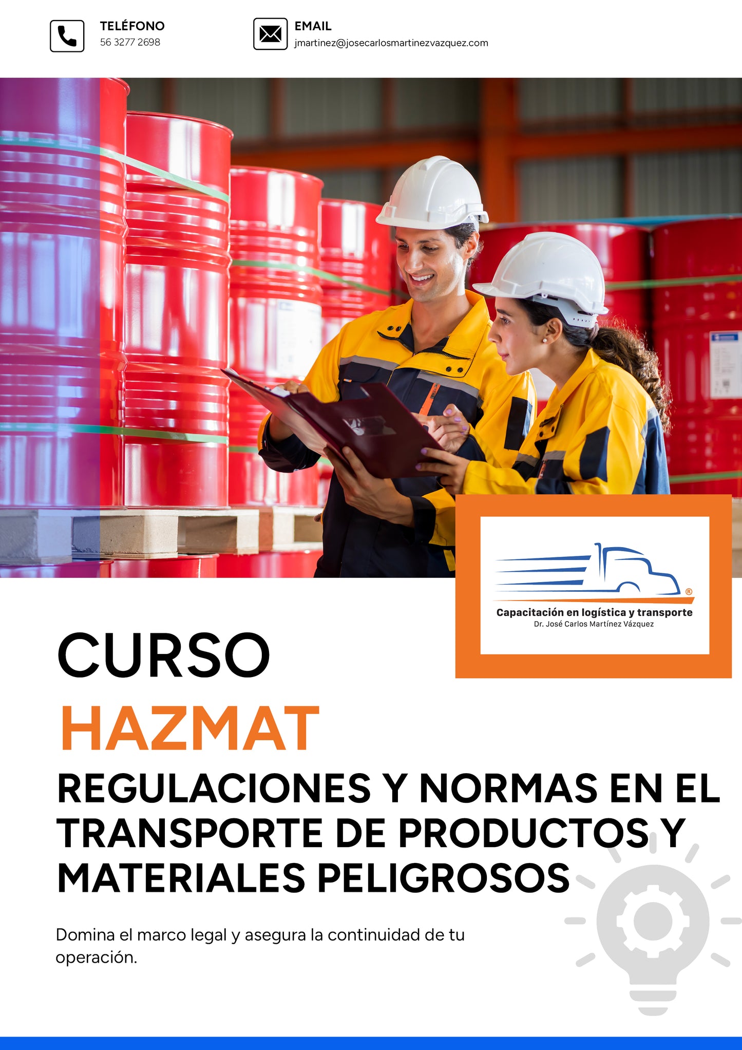 HAZMAT - Regulaciones y normas en el transporte de productos y materiales peligrosos
