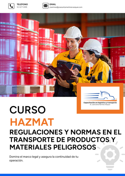HAZMAT - Regulaciones y normas en el transporte de productos y materiales peligrosos