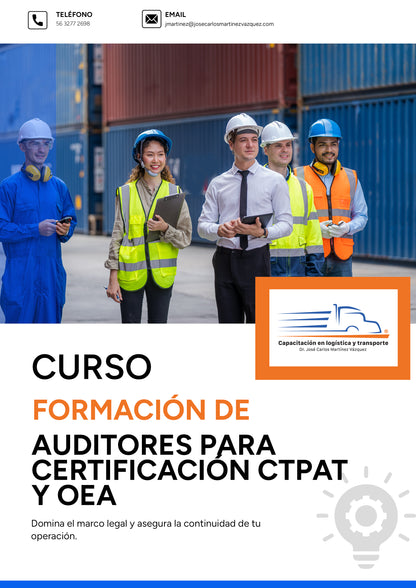 Formación de auditores en seguridad con procesos CTPAT / OEA