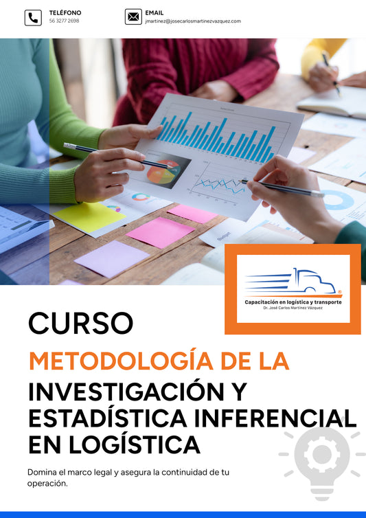 Metodología de la investigación y estadística inferencial aplicada en logística y transporte para elevar la competitividad