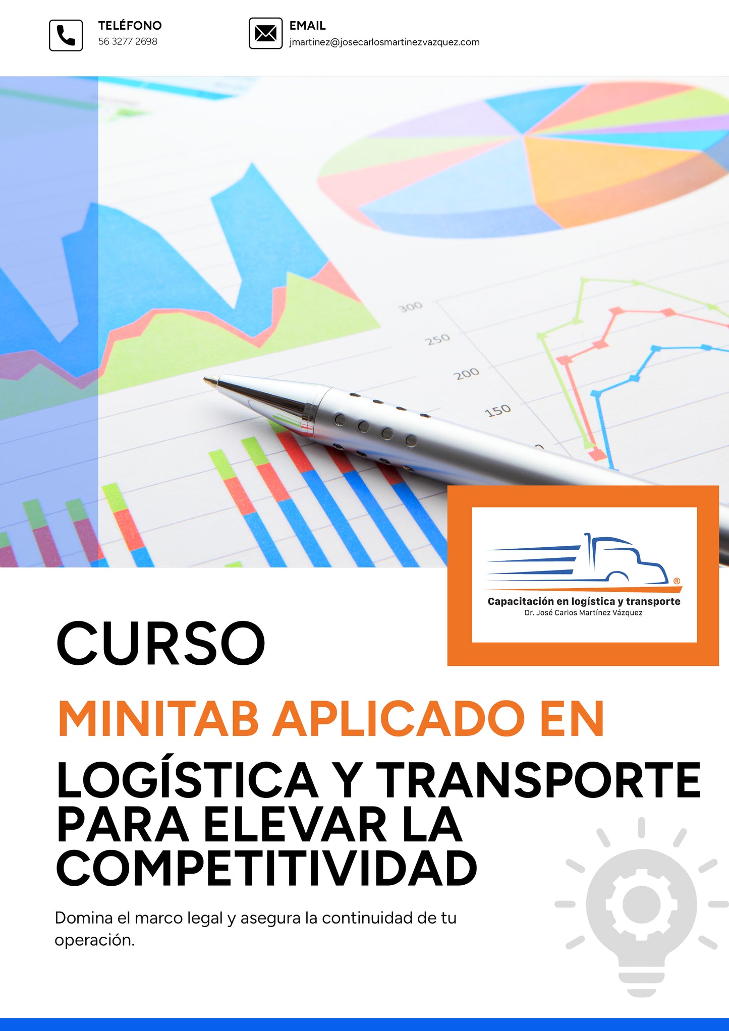 Minitab aplicado en logística y transporte para elevar la competitividad