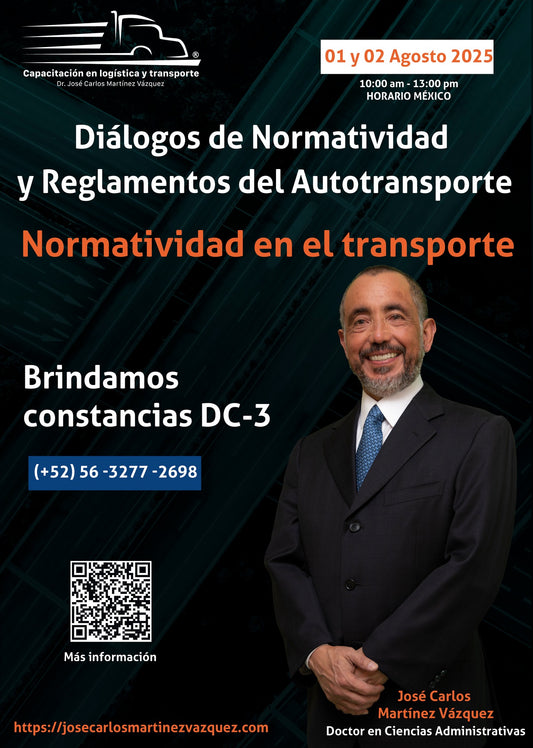 01 Diálogos de Normatividad y Reglamentros del Autotransporte 1 y 2 de Agosto 2025