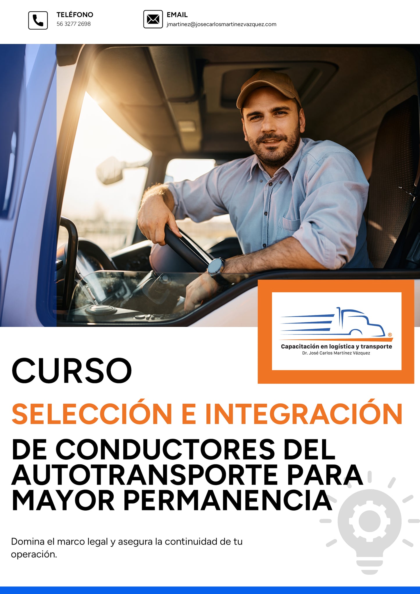Selección e integración de conductores del autotransporte para lograr mayor permanencia y elevar la competitividad