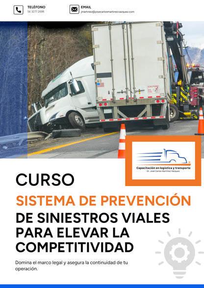 Sistema de prevención de siniestros viales para elevar la competitividad de la empresa transportista
